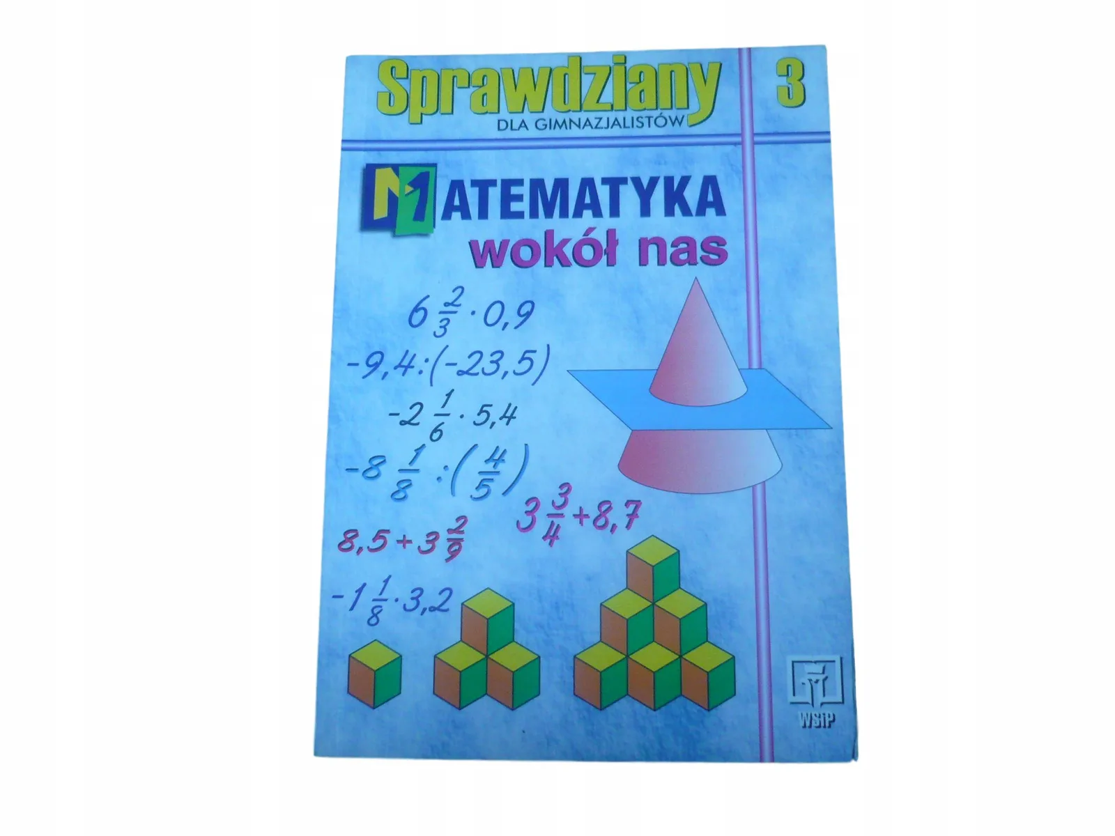 Okładka: MATEMATYKA WOKÓŁ NAS klasa 3 8 sprawdziany TESTY