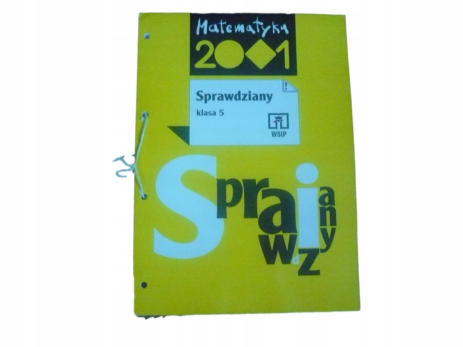 Okładka: MATEMATYKA 2001 klasa 5 ksiązka nauczyciela SPRAWDZIANY testy WSIP