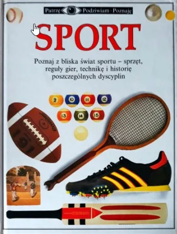 Okładka: PATRZĘ PODZIWIAM POZNAJĘ - SPORT
