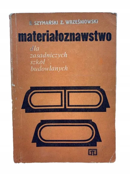 Okładka: Materiałoznawstwo - E. Szymański
