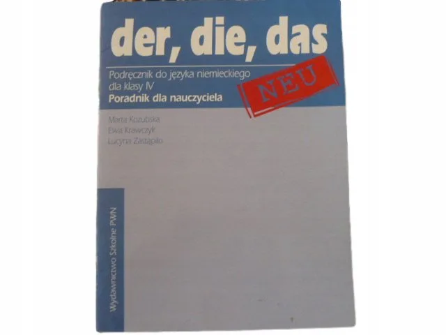 Okładka: DER DIE DAS neu 4 KSIĄZKA NAUCZYCIELA testy sprawdziany język niemiecki