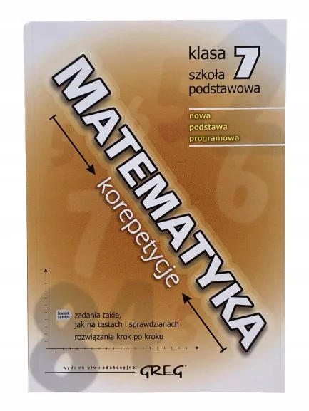 Okładka: MATEMATYKA korepetycje pomoce klasa 7 ściąga