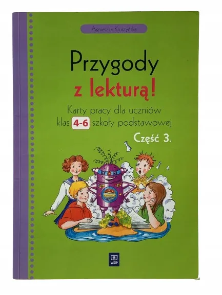 Okładka: karty pracy Z LEKTUR na sprawdziany KLASA 4 5 6 Przygody z lekturą WSIP 3