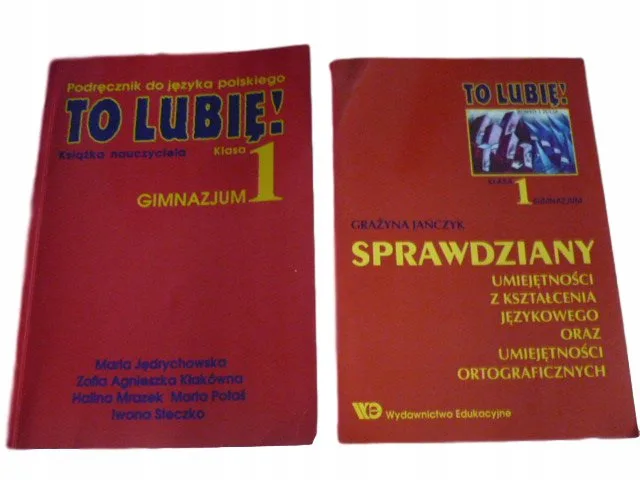 Okładka: TO LUBIĘ 1 ksiązka nauczyciela testy SPRAWDZIANY