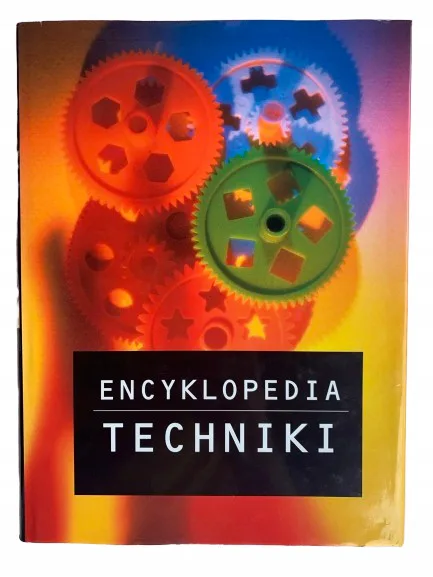 Okładka: ENCYKLOPEDIA TECHNIKI techniczna