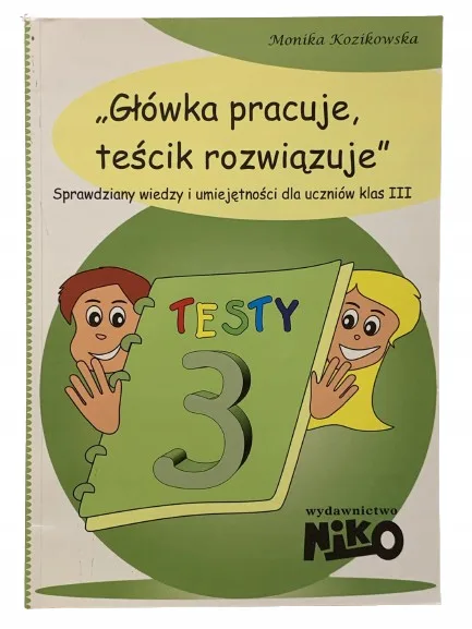 Okładka: klasa 3 TESTY sprawdzian egzamin trzecioklasisty KOMPETENCJI trzecioteścik