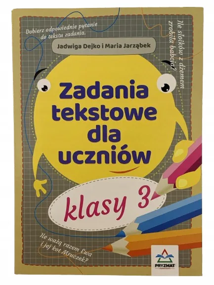 Okładka: Zbiór zadań matematyka klasa 3 zadania tekstowe klucze odpowiedzi