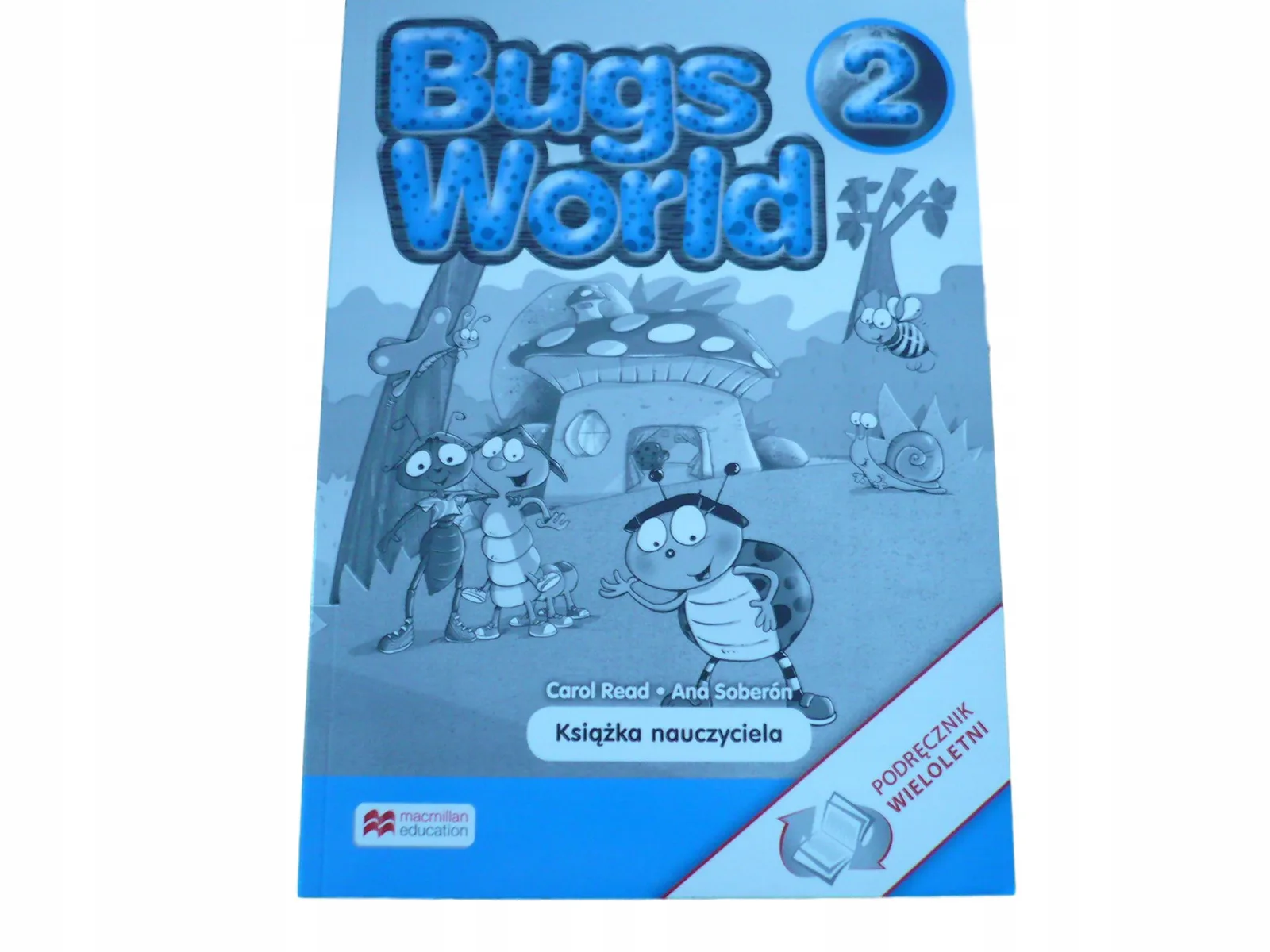 Okładka: BUGS WORLD 2 ksiązka NAUCZYCIELA wieloletnia