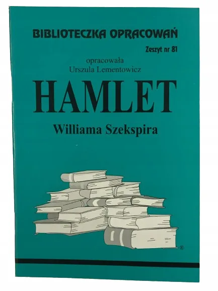 Okładka: HAMLET STRESZCZENIE opracowanie ściąga BRYK