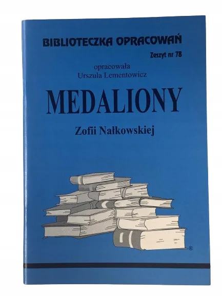 Okładka: MEDALIONY ŚCIĄGA opracowanie bryk STRESZCZENIE