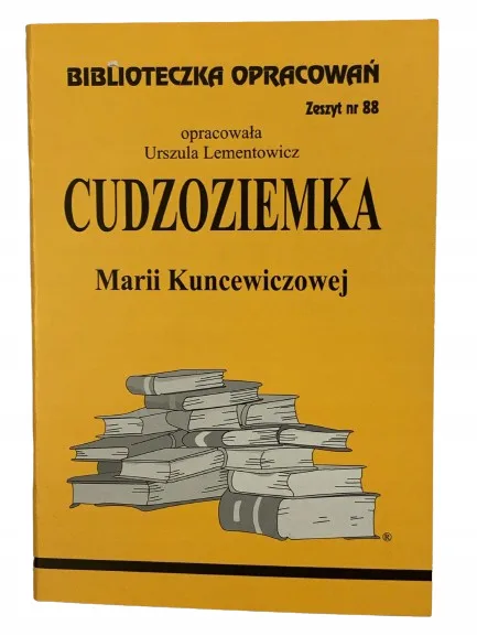 Okładka: CUDZOZIEMKA streszczenie opracowanie ściąga bryk