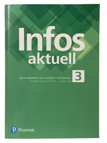 Okładka: INFOS AKTUELL 3 Książka nauczyciela PEARSON 2020