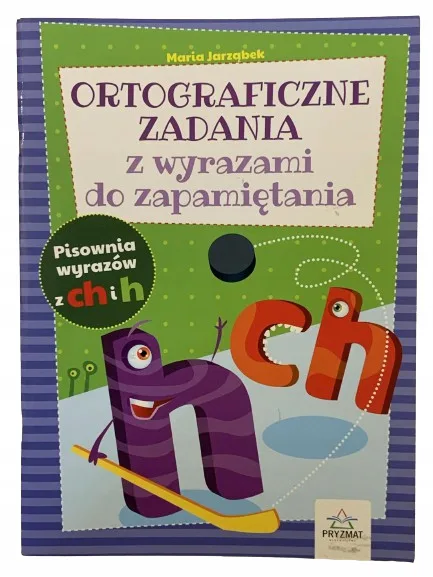 Okładka: Sprawdziany Z ORTOGRAFII KLASA 2 3 DYKTANDA ch h