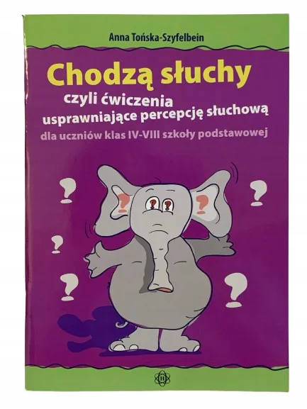 Okładka: Karty pracy percepcja słuchowa klasa 4 5 6 7 8 ćwiczenia Chodzą słuchy
