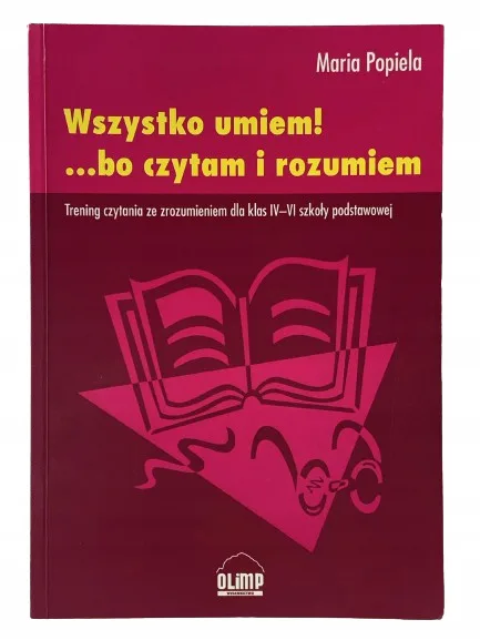 Okładka: TESTY NA CZYTANIE ze zrozumieniem klasa 4 5 6 Wszystko umiem , bo czytam