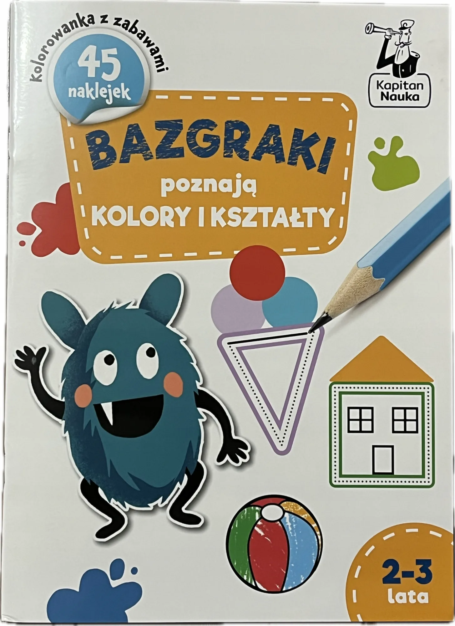 Okładka: Kolorowanki NAKLEJKI dla maluchów 2 3 lata kształty kolory bazgraki 2+