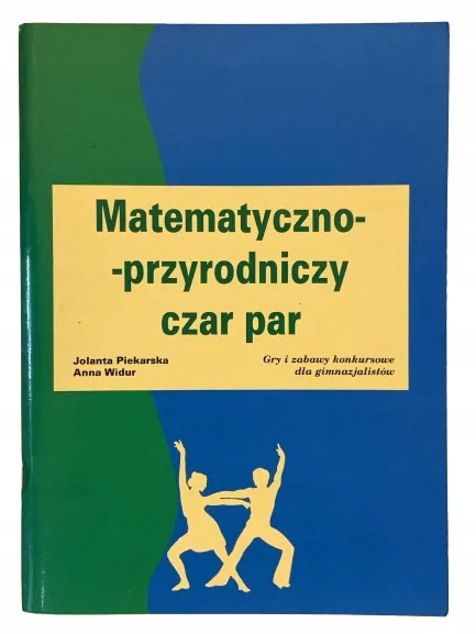 Okładka: Przyroda biologia matematyka zabawy konkursy gry