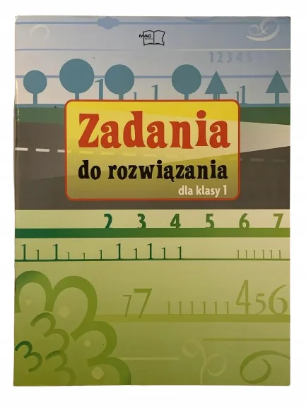 Okładka: MAC zbiór zadań matematyka klasa 1 zadania ćwiczen