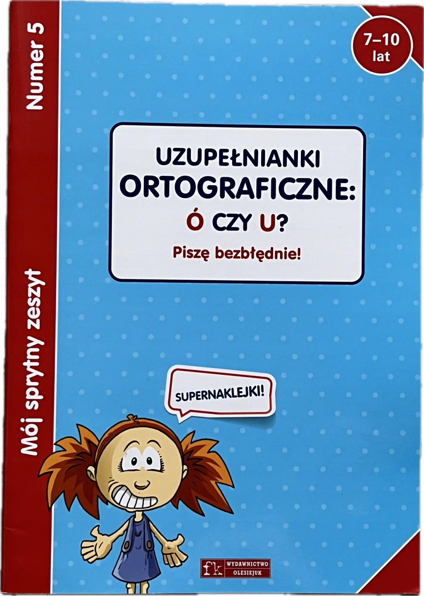 Okładka: Ortografia kl. 2 3 4 ćwiczenia karty pracy uzupełnianki ortograficzne ó u