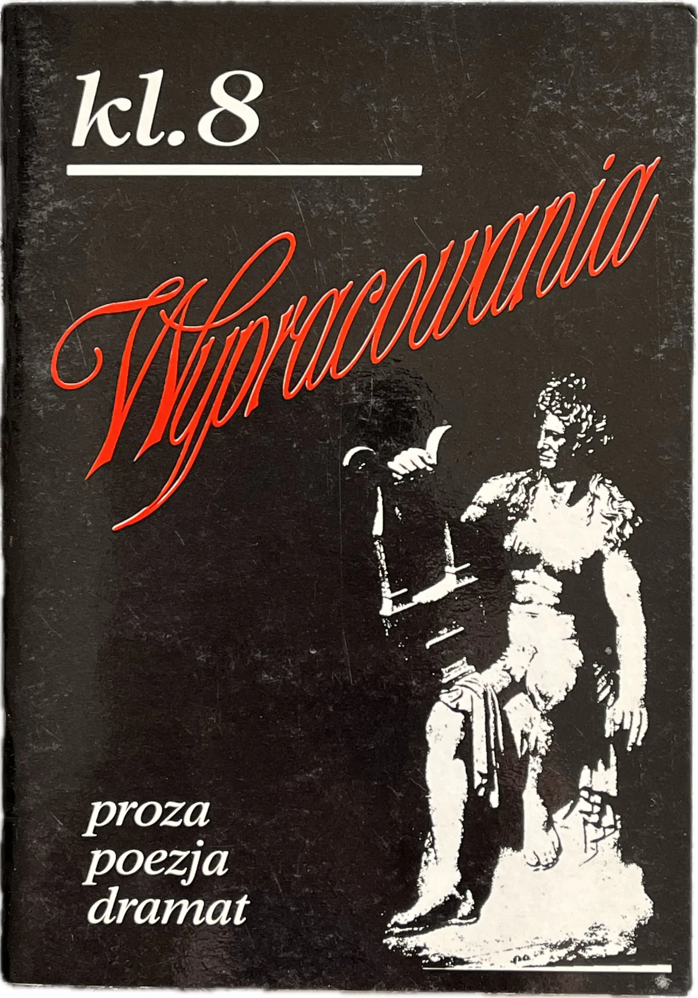 Okładka: Przykładowe WYPRACOWANIA KLASA 8 wzory wypracowań proza poezja dramat