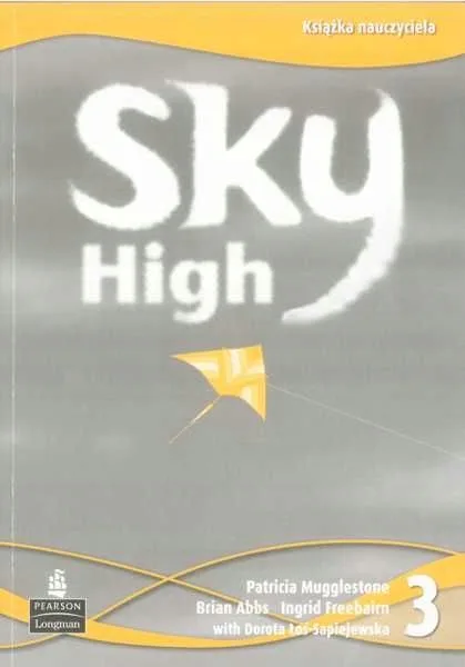 Okładka: SKY HIGH 3 KSIĄŻKA NAUCZYCIELA TEACHER^S BOOK
