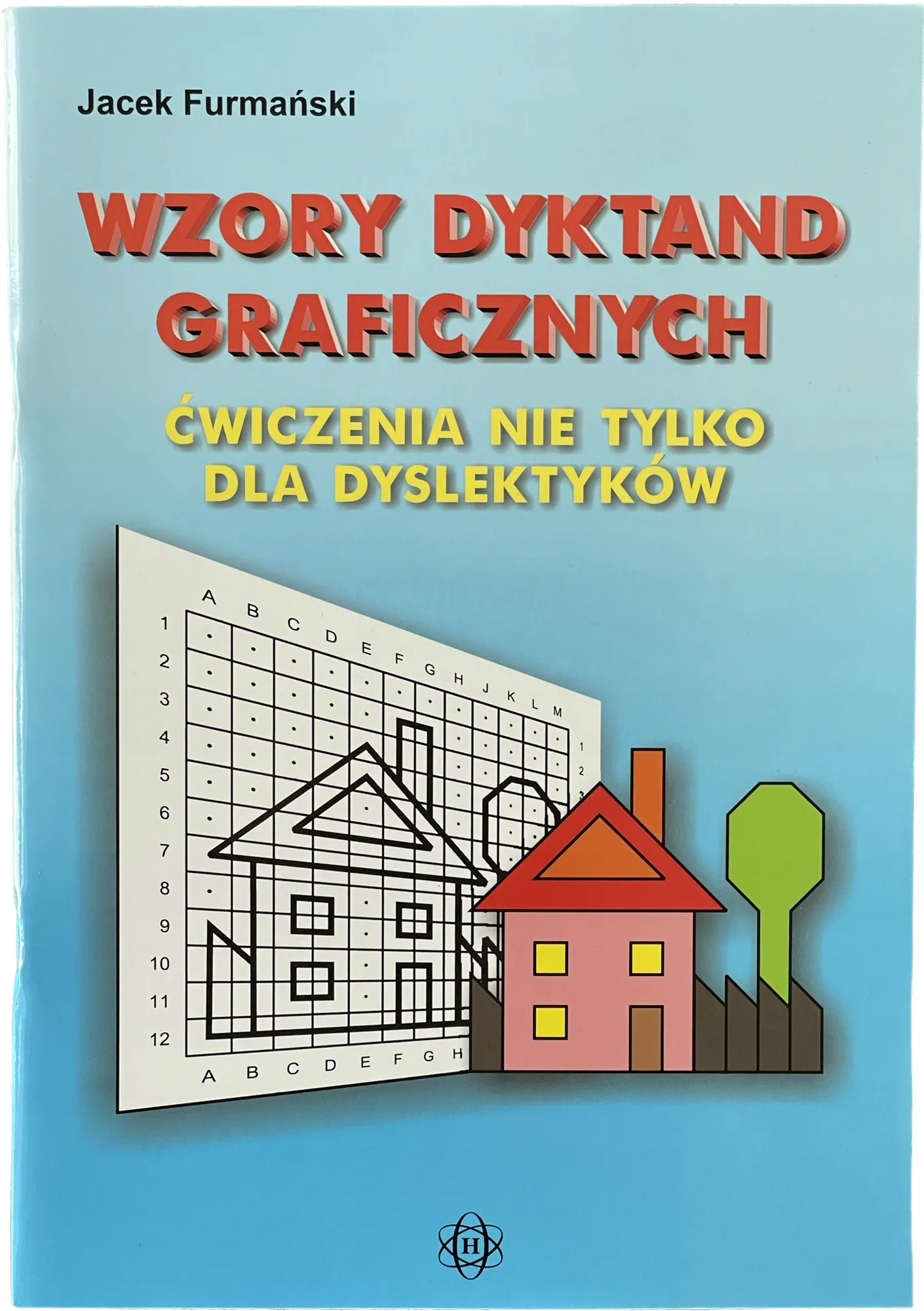 Okładka: Dyktanda graficzne WZORY KODOWANIE ćwiczenia A4