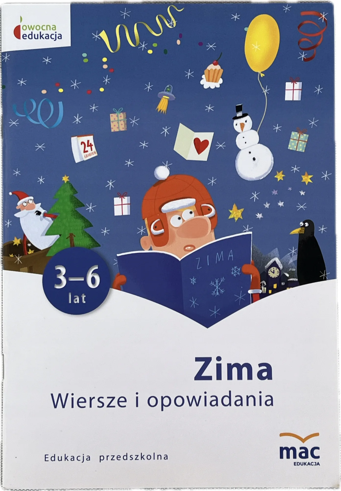 Okładka: Wiersze i opowiadania ZIMA przedszkole 3 4 5 6 LAT MAC Owocna edukacja