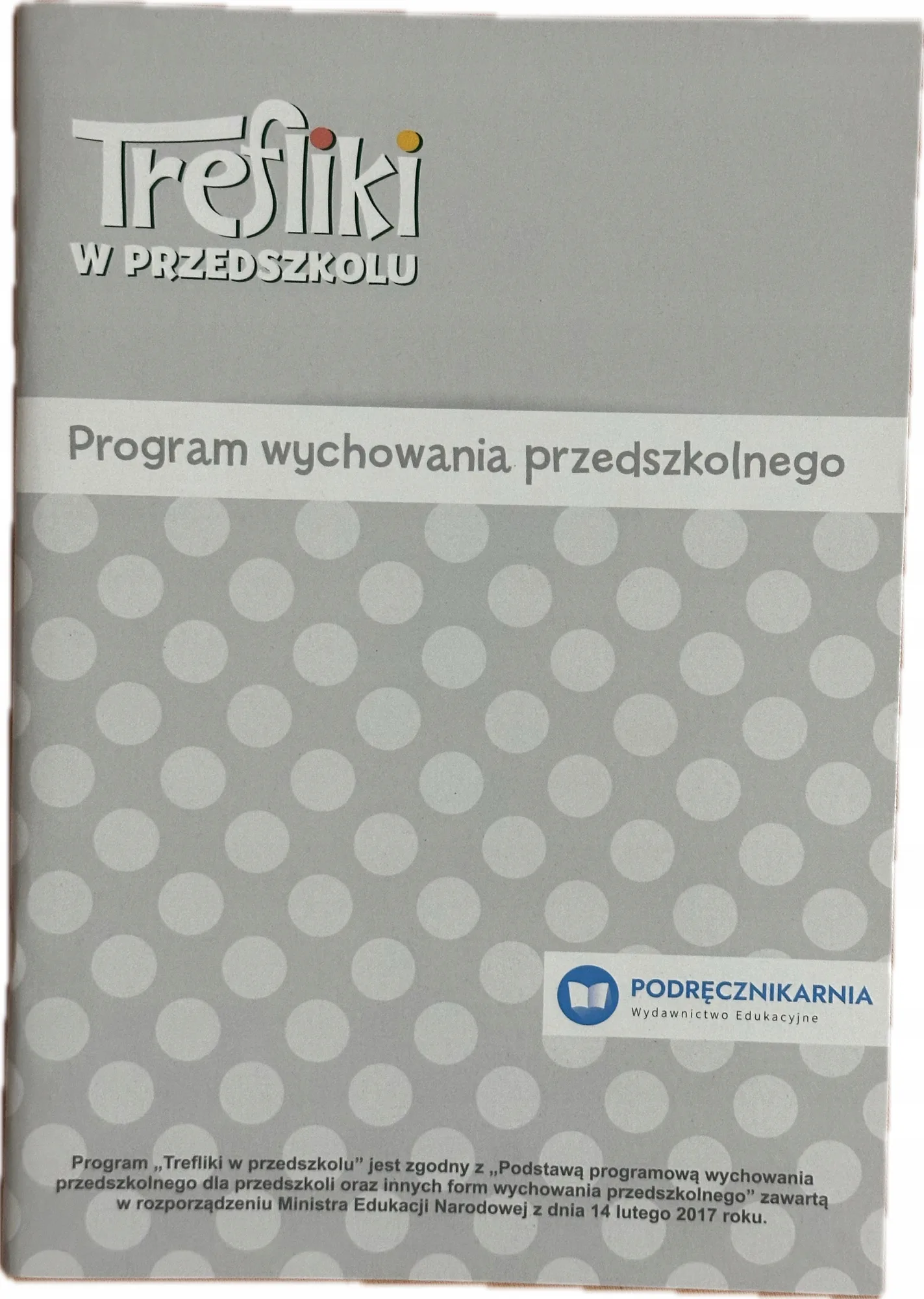 Okładka: Trefliki w przedszkolu program wychowania przedszkolnego