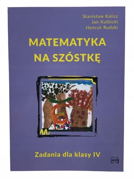 Okładka: MATEMATYKA klasa 4 zbiór zadań dla asa na szóstkę