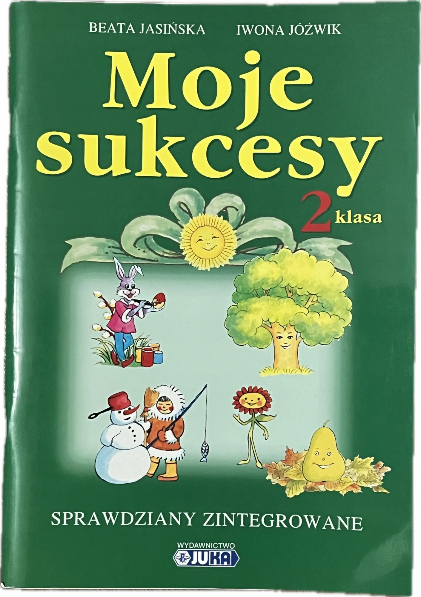 Okładka: Moje sukcesy KLASA 2 sprawdziany TESTY JUKA polski matematyka przyroda