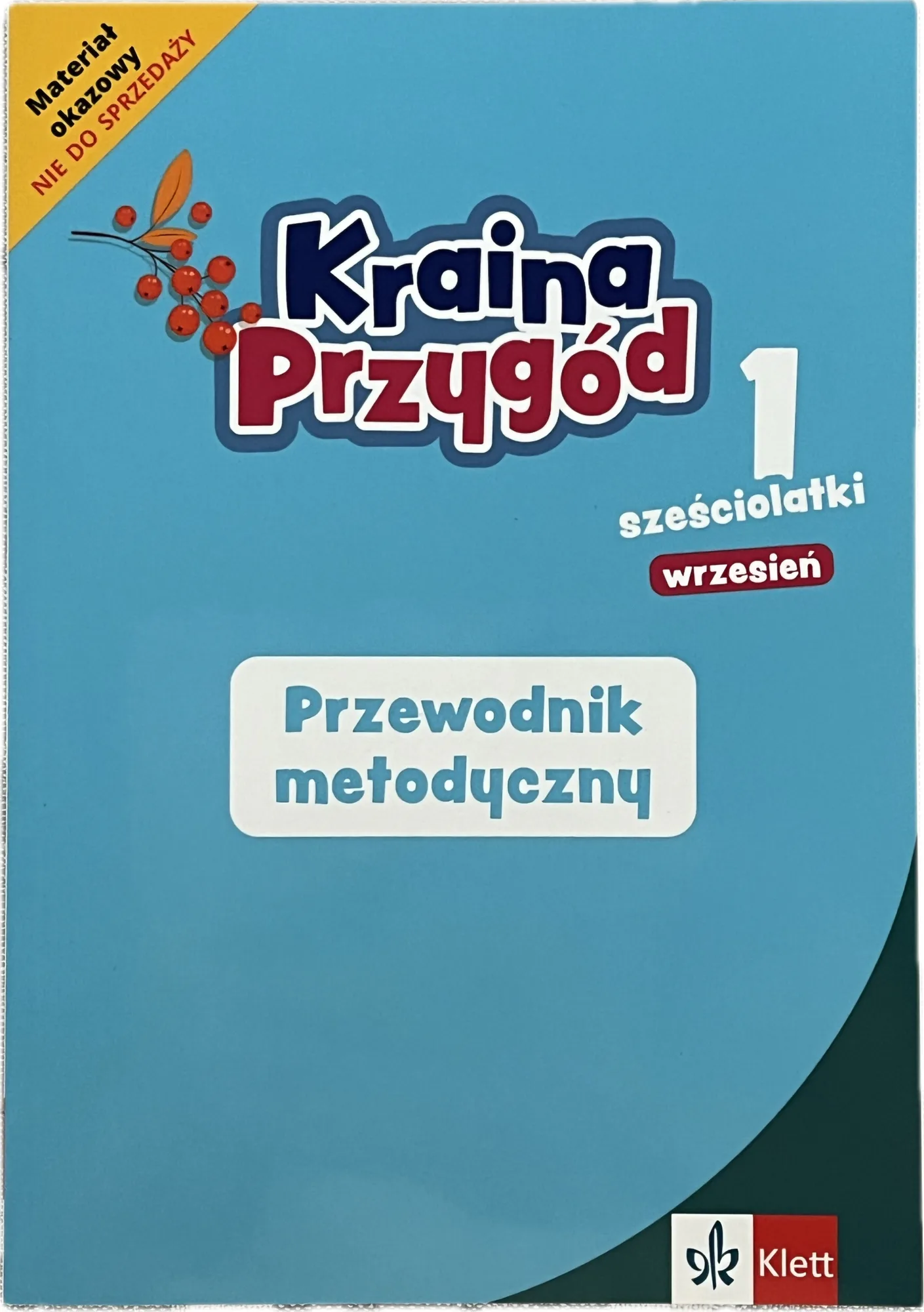 Okładka: Kraina przygód 1 sześciolatki przewodnik metodyczny ksiązka nauczyciela
