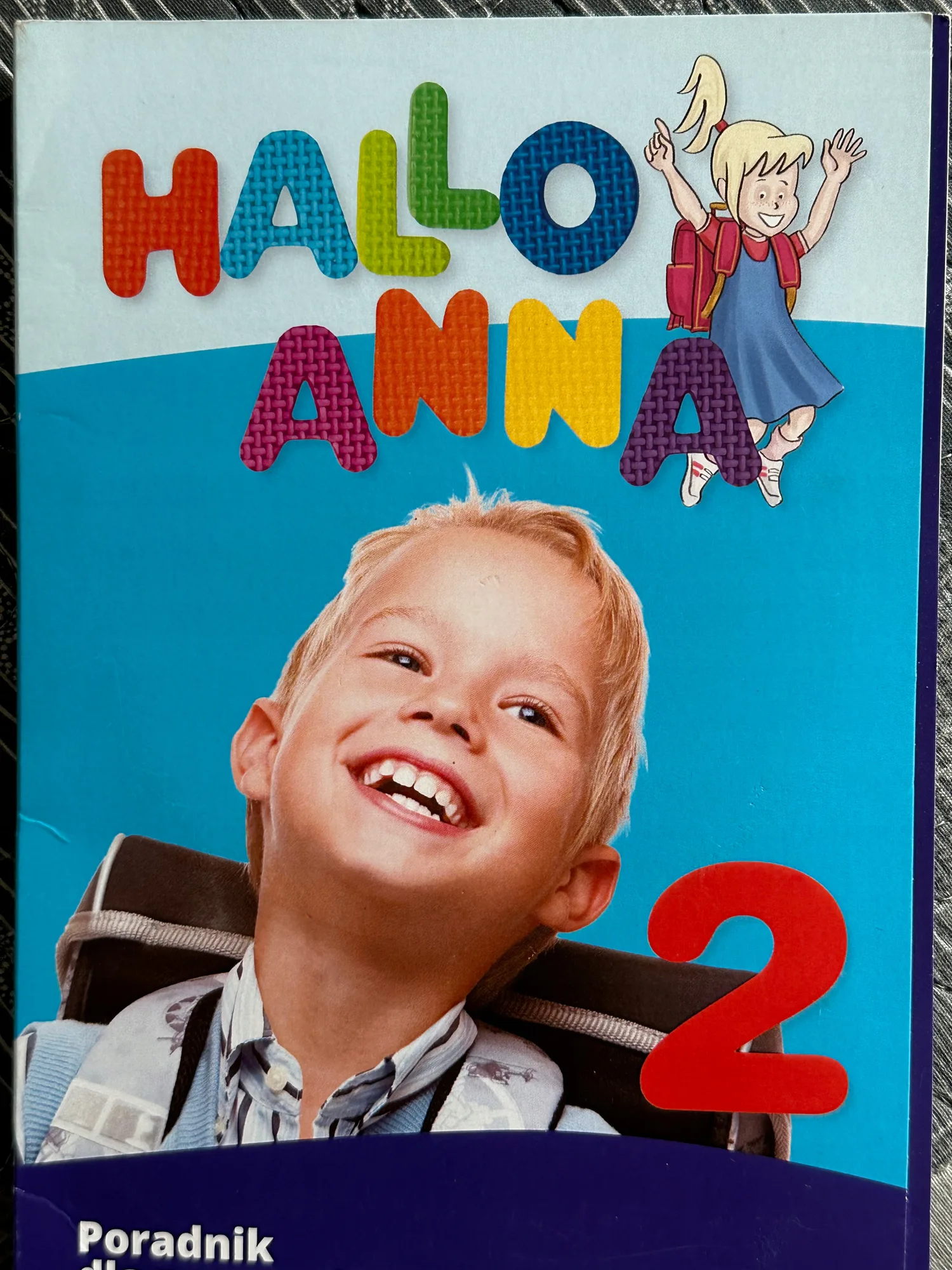 Okładka: HALLO ANNA KLASA 2 PORADNIK DLA NAUCZYCIELA PŁYTY CD SPRAWDZIANY TESTY
