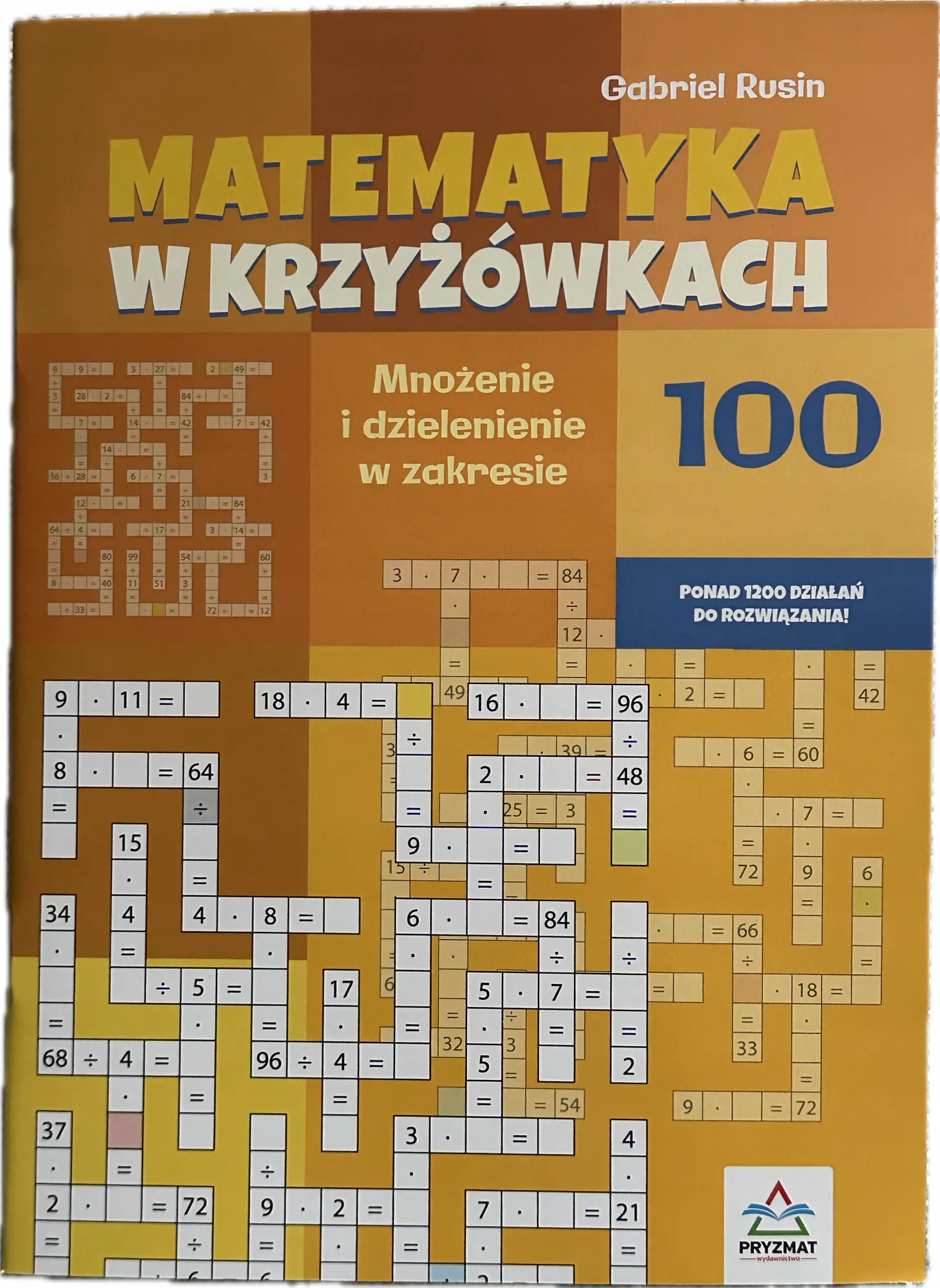 Okładka: MATEMATYKA klasa 2 3 mnożenie i dzielenie do 100 krzyżówki matematyczne
