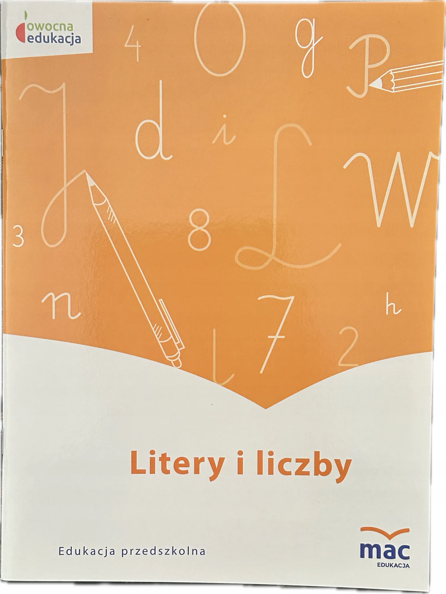 Okładka: Litery i liczby edukacja przedszkolna zerówka 6 7 lat MAC kaligrafia