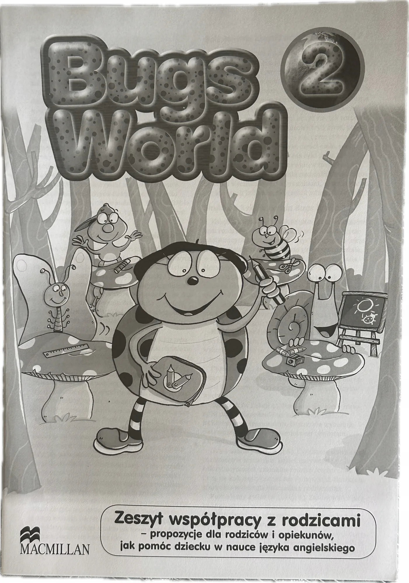Okładka: BUGS WORLD klasa 2 zeszyt współpracy z rodzicami