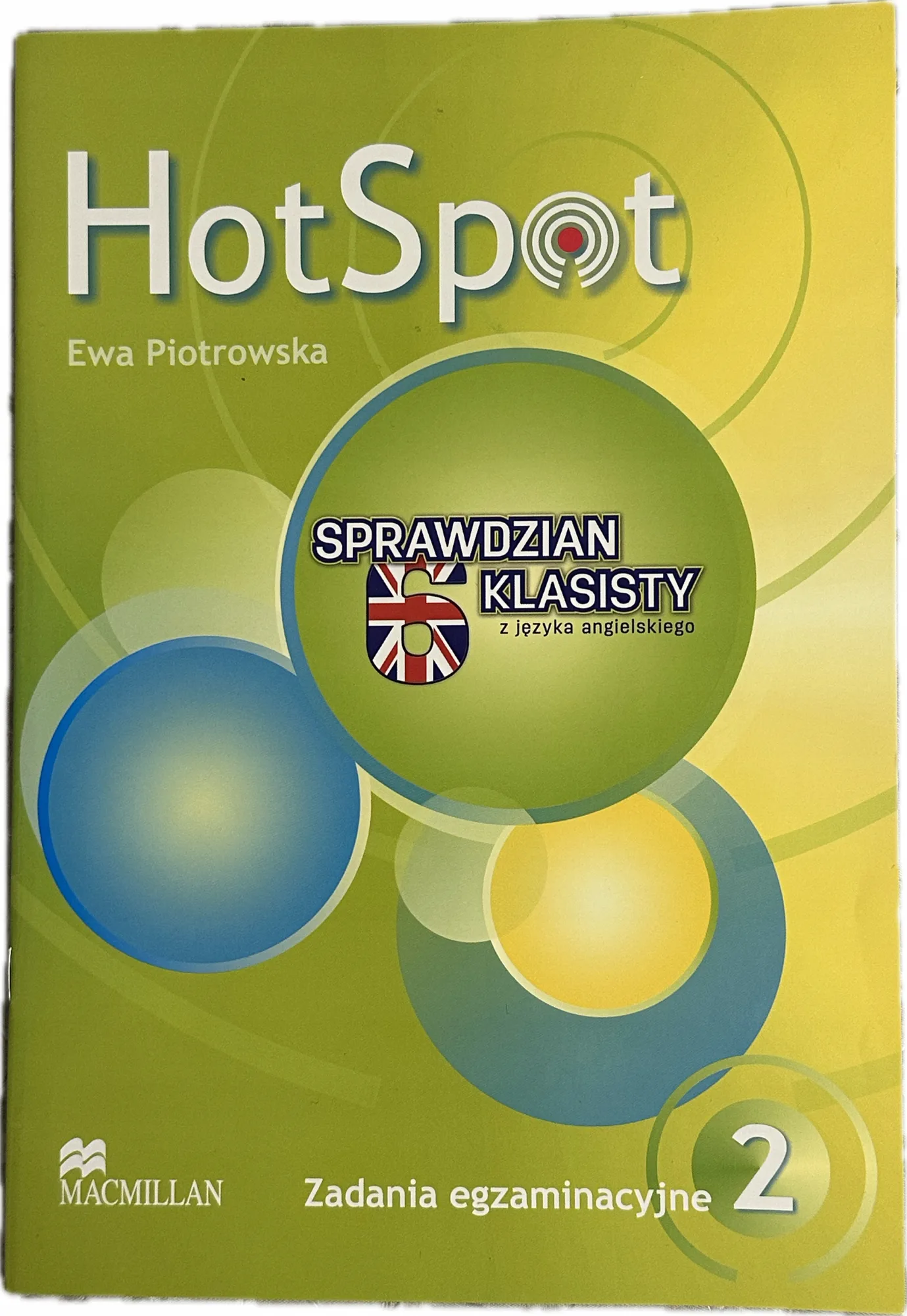Okładka: HOT SPOT 2 hotspot sprawdzian szóstoklasity język angielski zadania