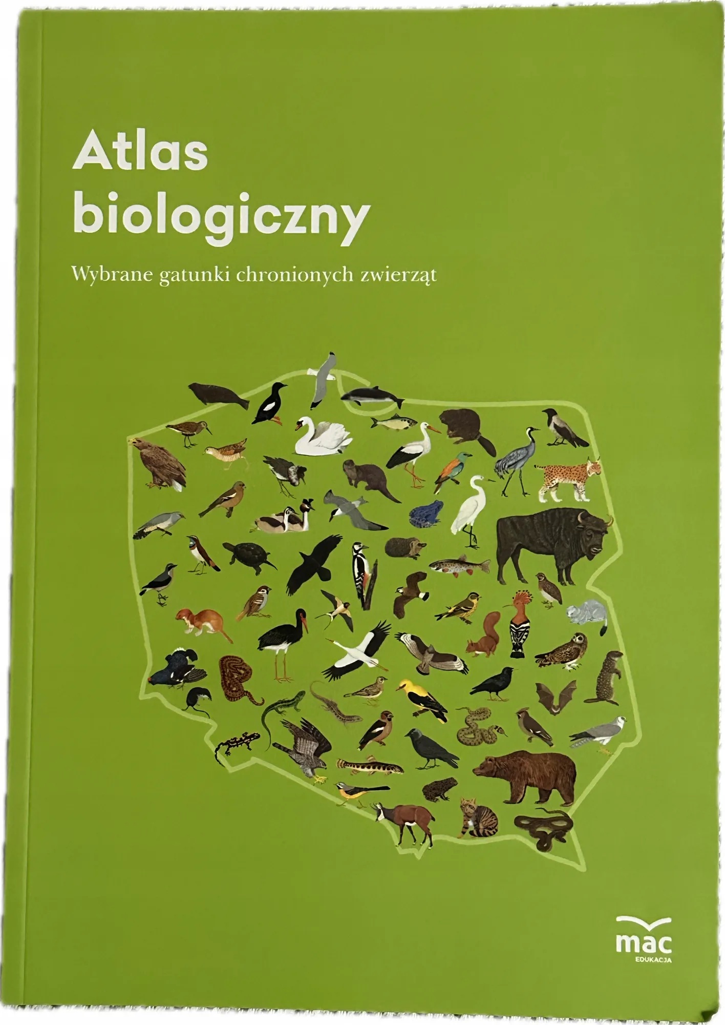 Okładka: ATLAS biologiczny biologia MAC WYBRANE GATUNKI CHRONIONYCH ZWIERZĄT