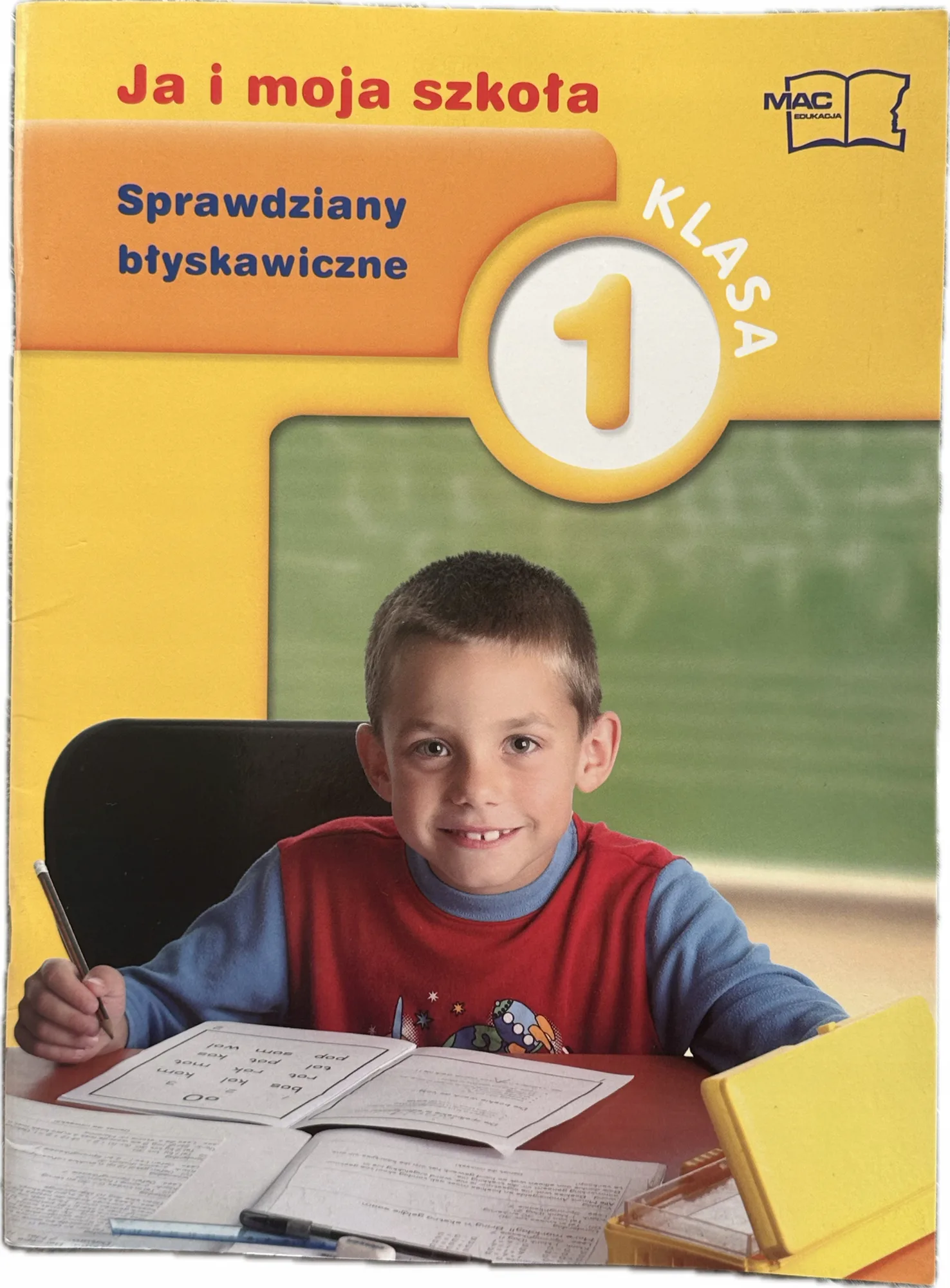 Okładka: Sprawdziany błyskawiczne klasa 1 Ja i moja szkoła MAC stan bdb