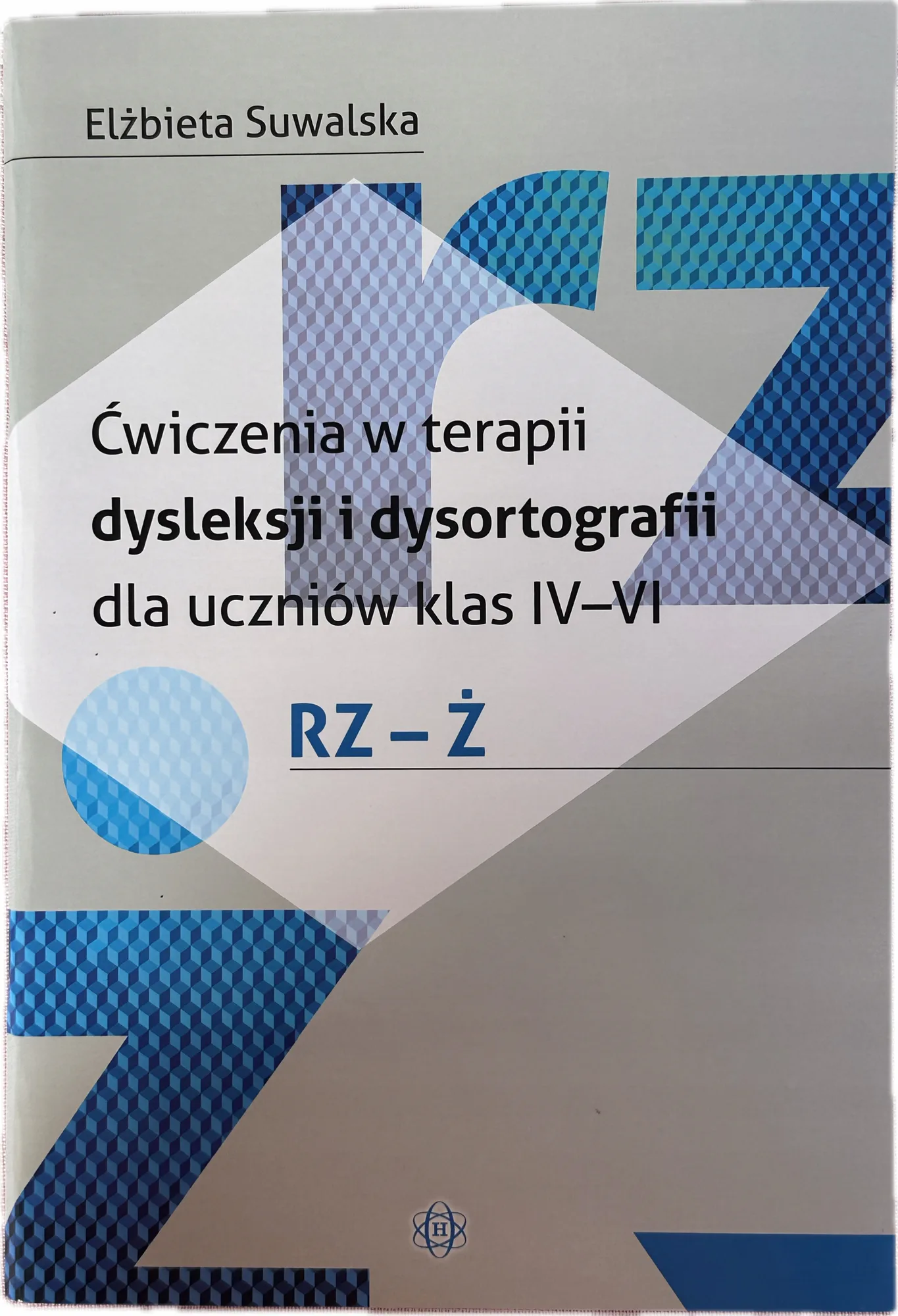 Okładka: Karty pracy ortografia ćwiczenia dysleksja dysortografia KLASA 4 5 6 rz ż