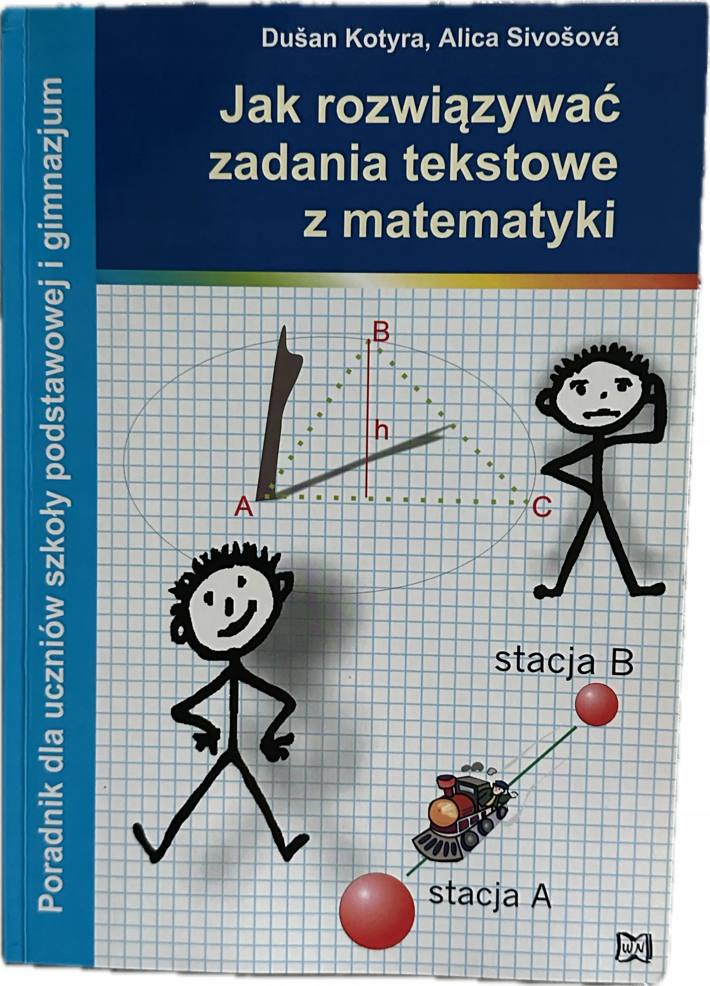 Okładka: MATEMATYKA KLASA 4 5 6 7 8 zadania tekstowe wskazówki do rozwiązywania odp