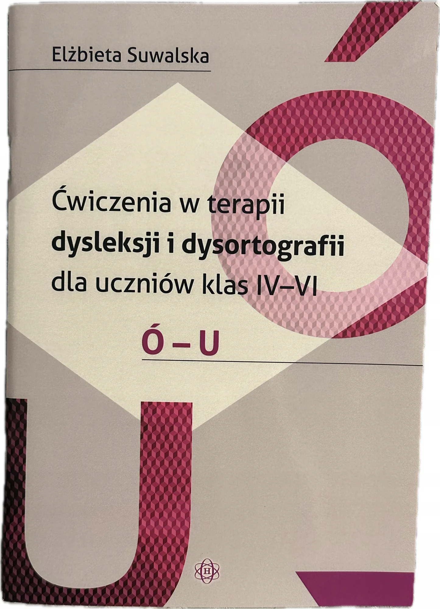Okładka: Karty pracy ortografia ćwiczenia dysleksja dysortografia KLASA 4 5 6 ó u