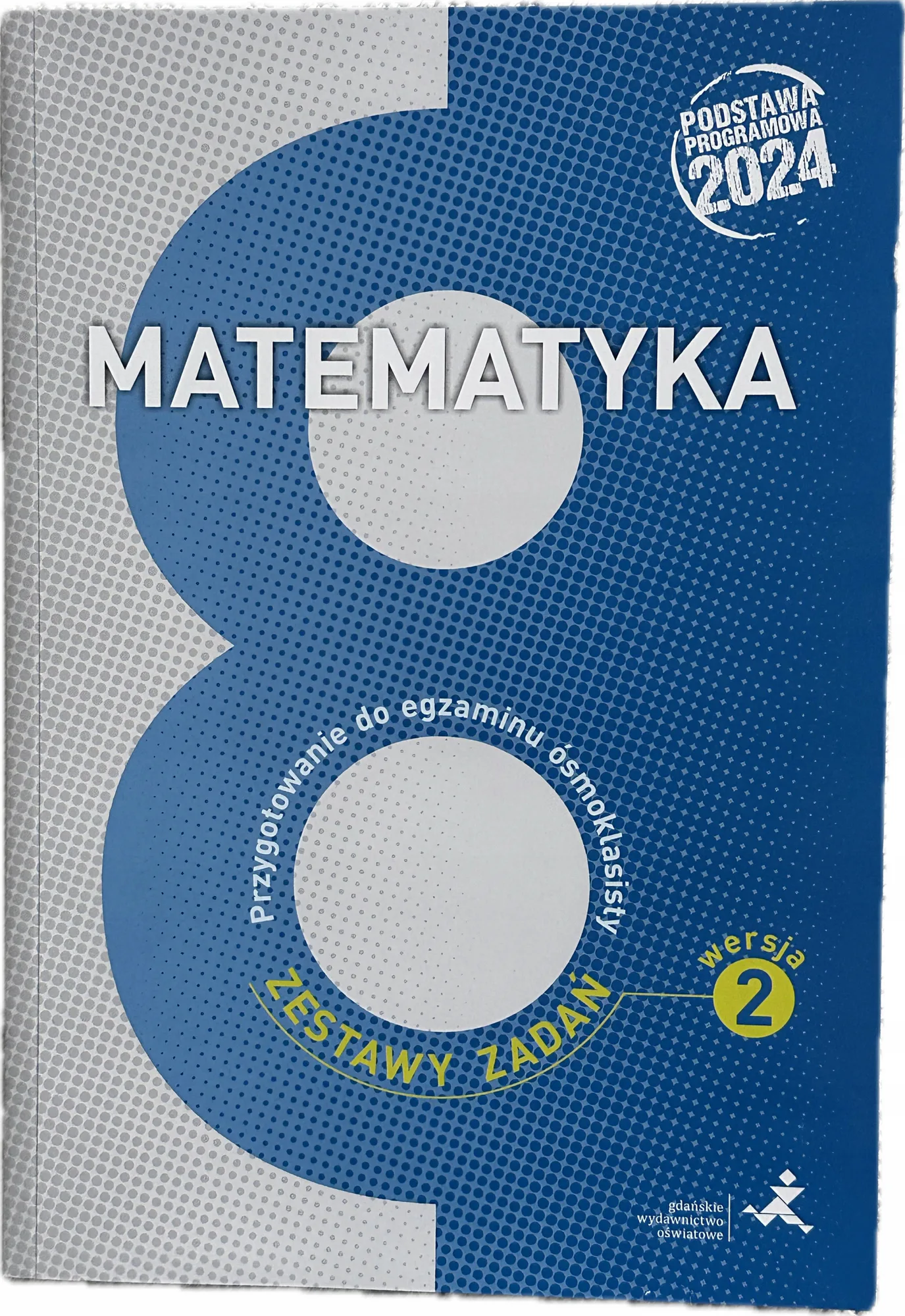 Okładka: Matematyka arkusze egzaminacyjne egzamin zestawy zadań klasa 8 odpowiedzi