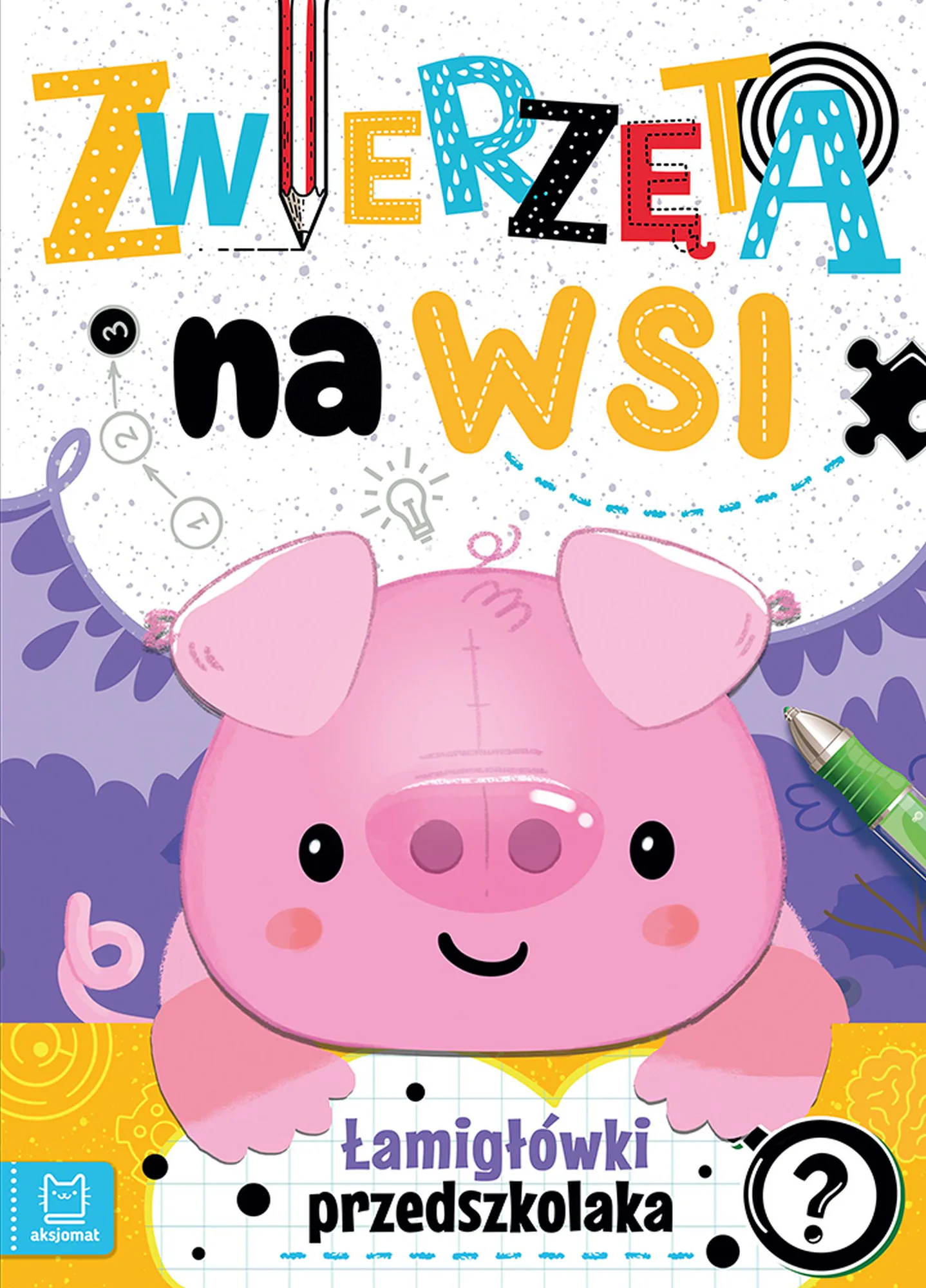 Okładka: Zwierzęta na wsi. Łamigłówki przedszkolaka Agnieszka Bator