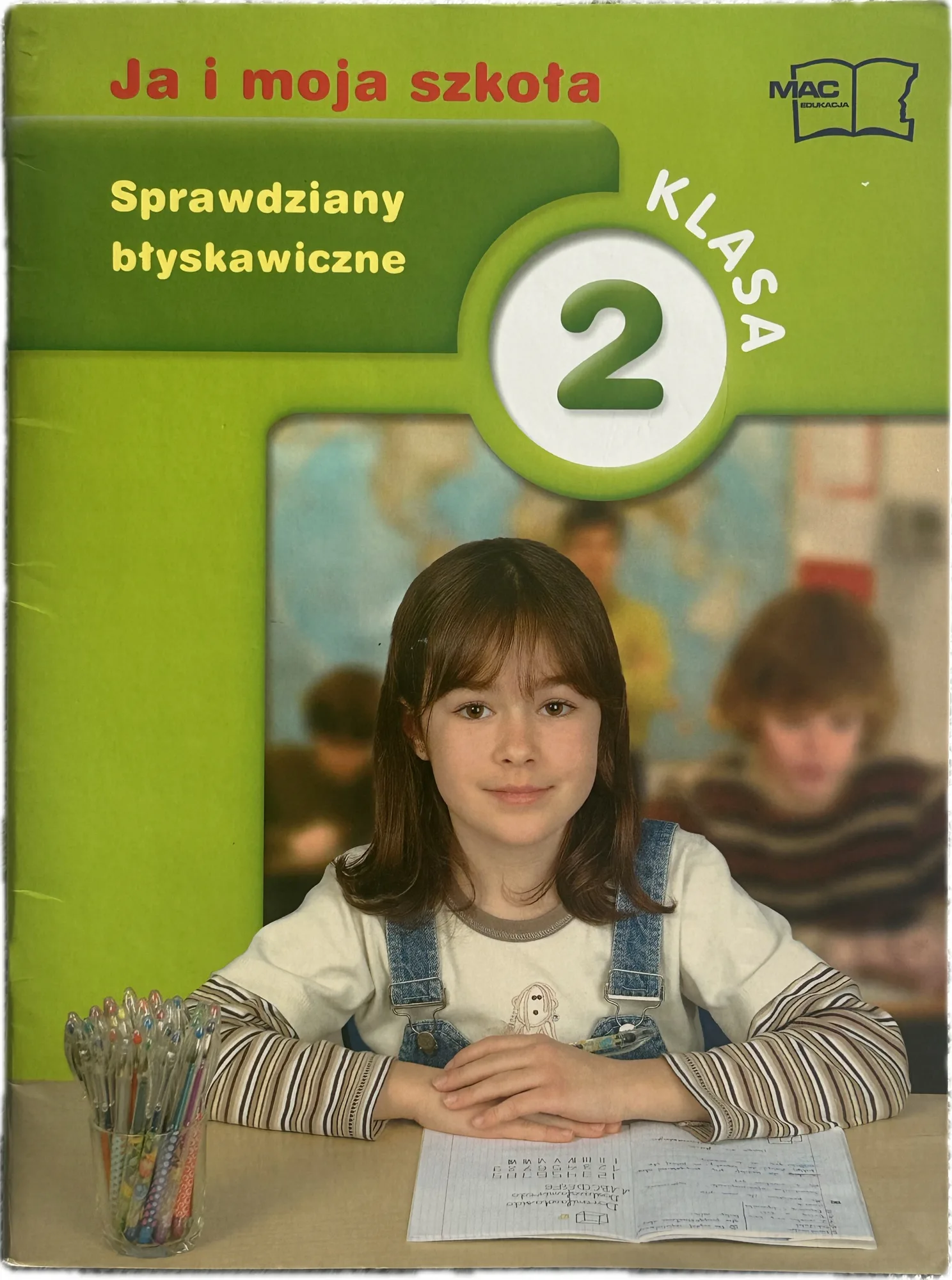 Okładka: Sprawdziany błyskawiczne klasa 2 Ja i moja szkoła MAC