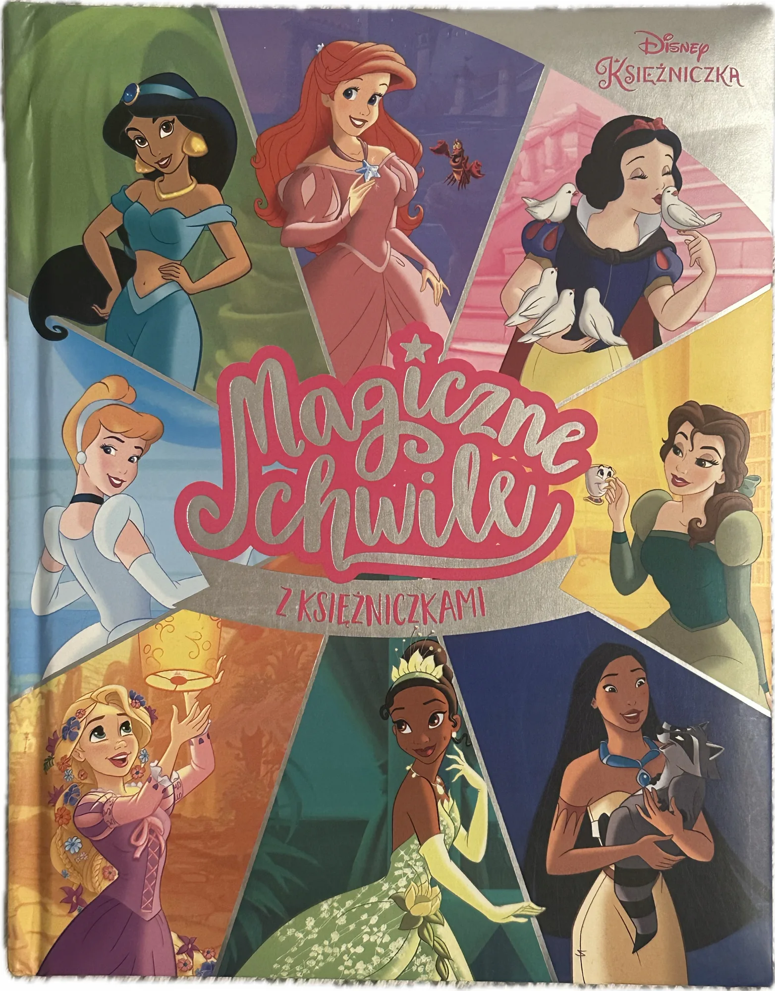 Okładka: Magiczne chwile z księżniczkami Disney Księżniczka