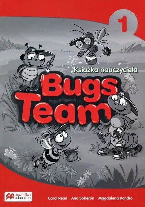 Okładka: Bugs Team klasa 1 Książka nauczyciela teachers book