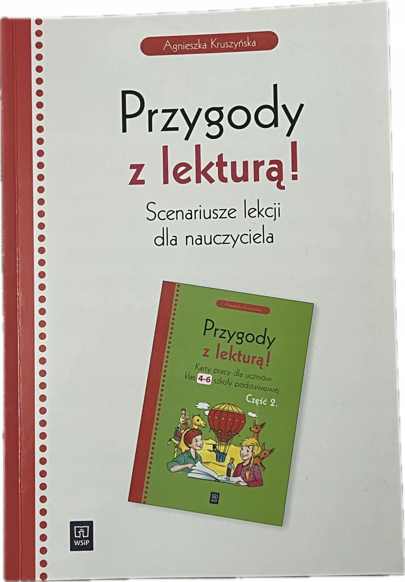 Okładka: Scenariusze lekcji dla nauczyciela klasa 4 5 6. WSIP karty pracy z lektur