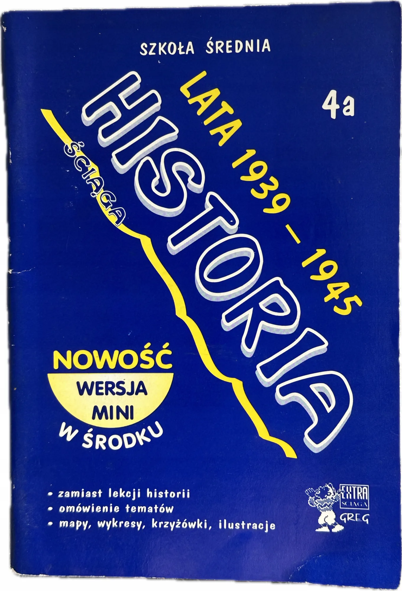 Okładka: HISTORIA ściąga 4 A 1939 -1945 liceum opracowania streszczenia II wojna św