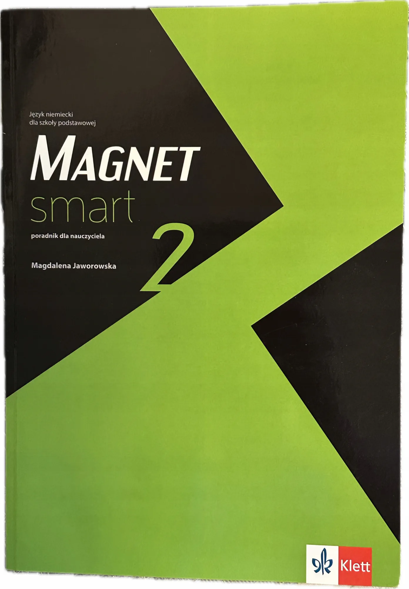 Okładka: MAGNET SMART 2 KSIĄŻKA PORADNIK NAUCZYCIELA klasa 8 język niemiecki