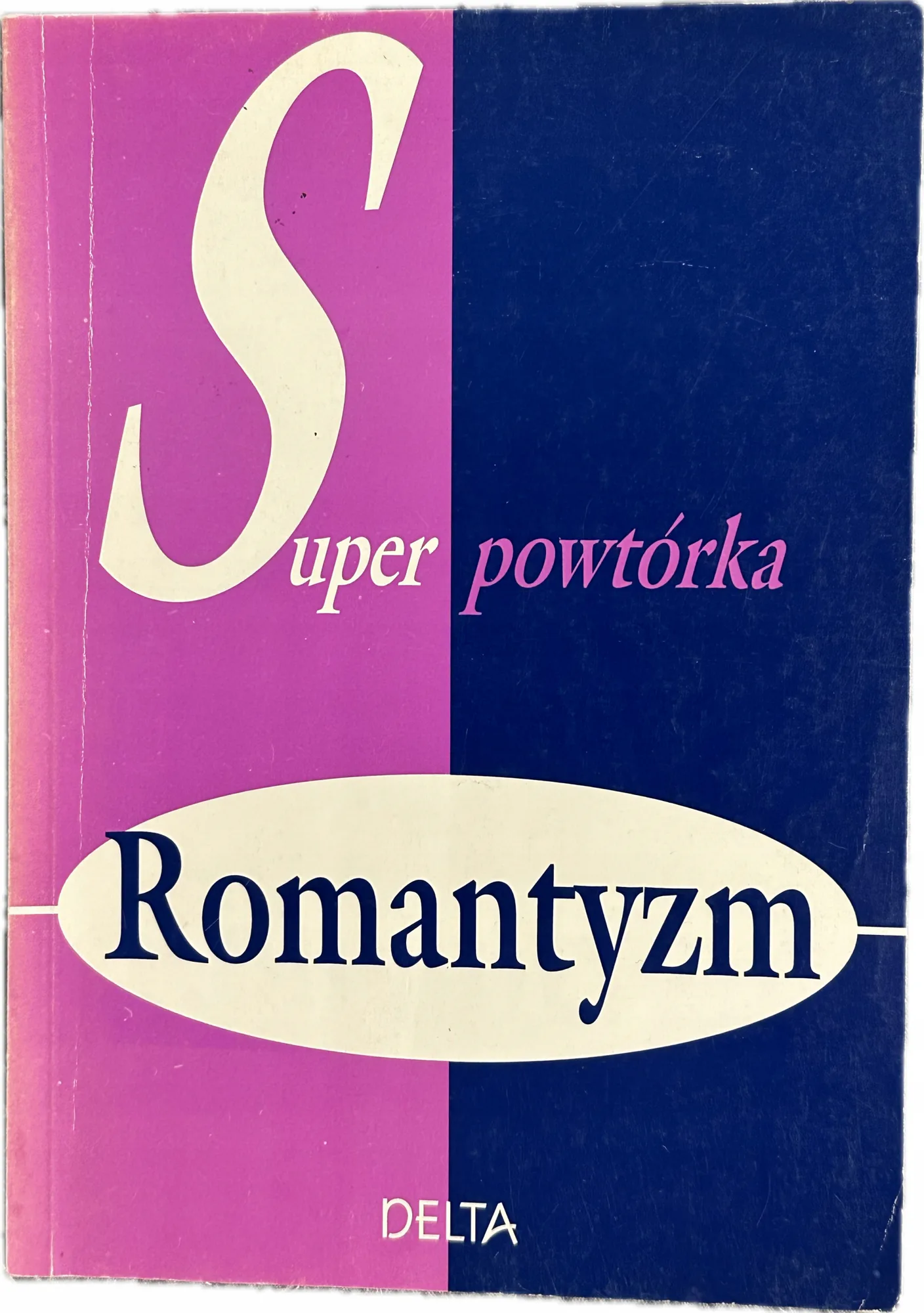 Okładka: OPracowania lektur Romantyzm Super powtórka matura ściąga